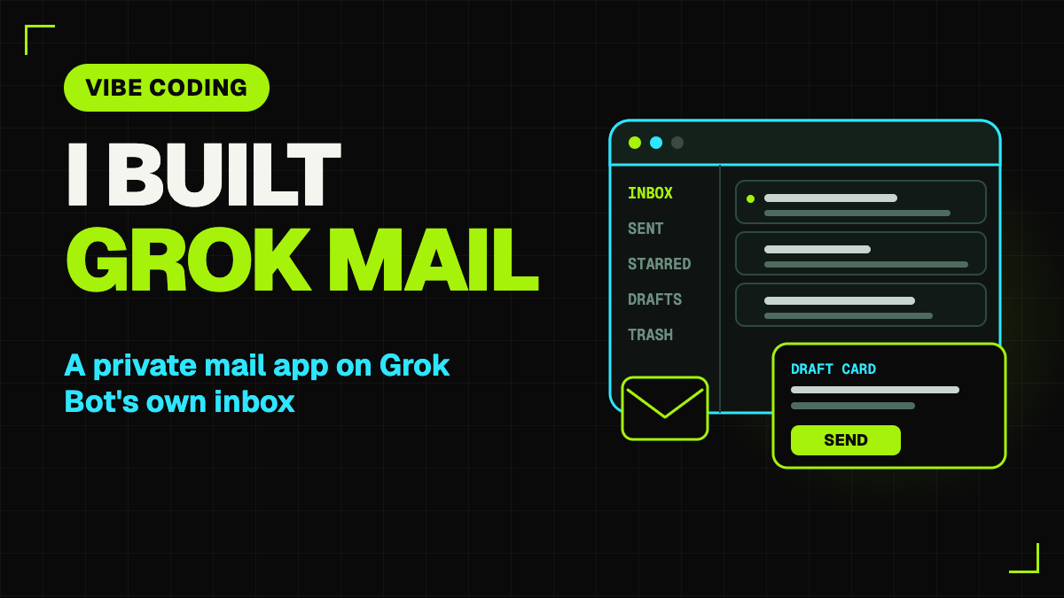 I built Grok Mail — a private mail app on Grok Bot's own inbox