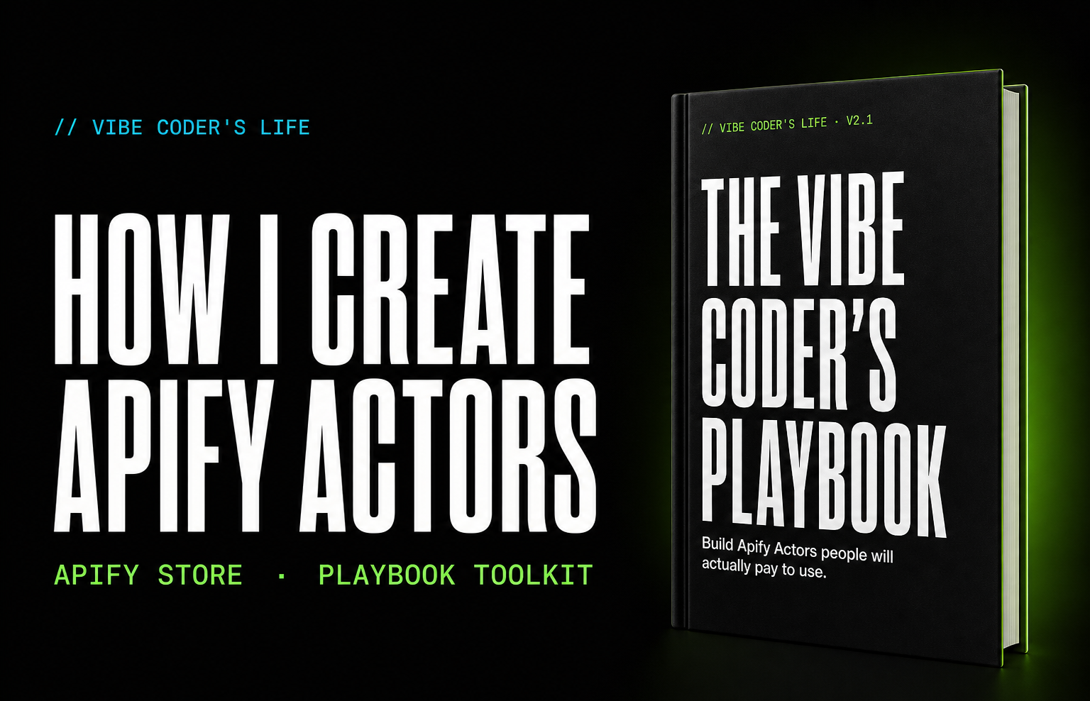 How I create Apify Actors — Playbook toolkit and Apify Store